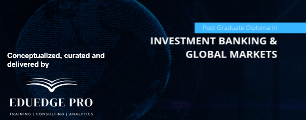 Post Graduate Diploma in Investment Banking and Global Markets